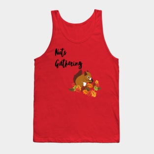 Nuts Gathering Tank Top